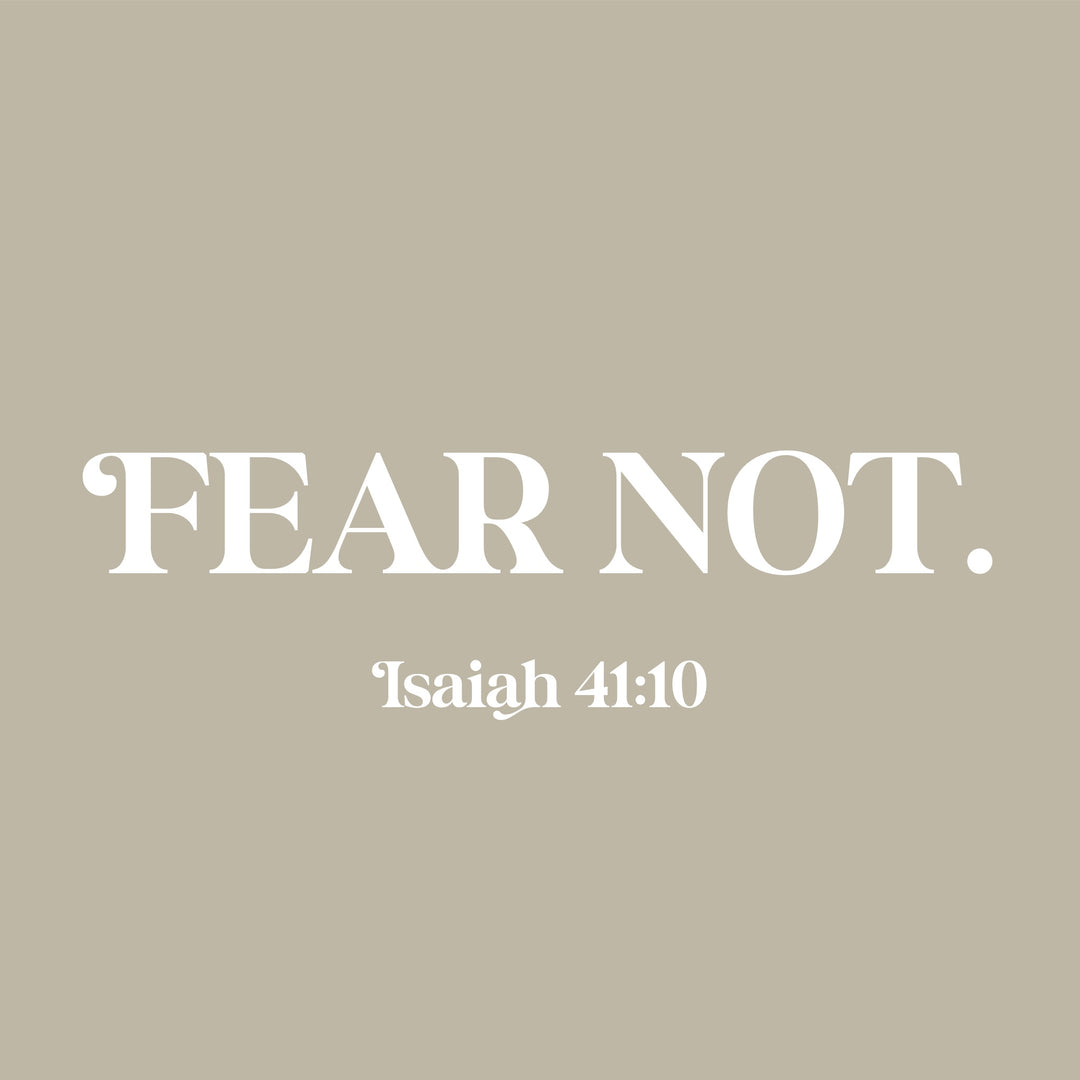 Fear Not