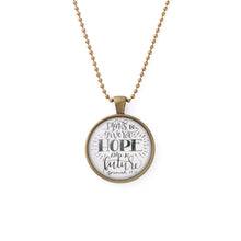 Load image into Gallery viewer, Hope &amp; A Future Necklace