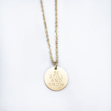 Load image into Gallery viewer, Be Still &amp; Know Pendant