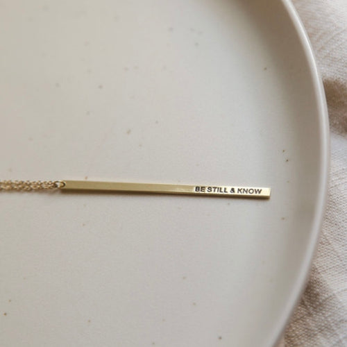 Be Still & Know Necklace