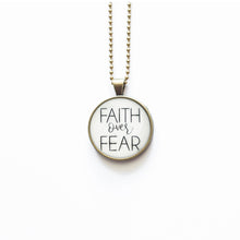 Load image into Gallery viewer, Faith Over Fear Necklace