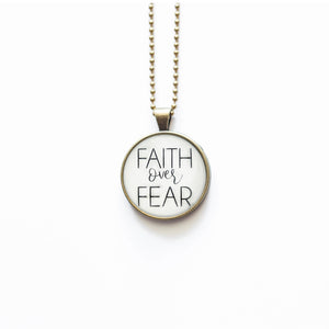Faith Over Fear Necklace